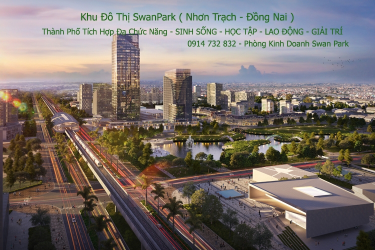 Dự Án Swan Park Nhơn Trạch Đồng Nai - Khu Đô Thị SwanPark